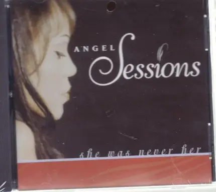 Angel Sessions - She Was Never Her