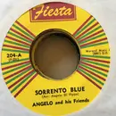7inch Vinyl Single - Angelo And His Friends - Sorrento Blue
