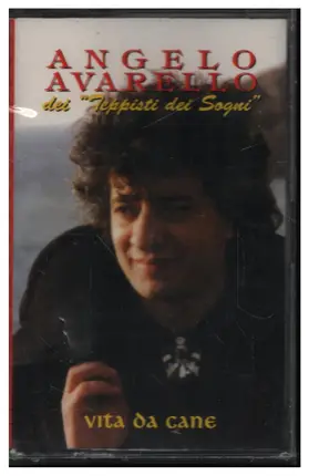 Angelo Avarello - Dei 'Teppisti Dei Sogni'