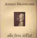 LP - Angelo Branduardi - Alla Fiera Dell' Est - Gatefold