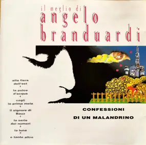 Angelo Branduardi - Confessioni Di Un Malandrino - Il Meglio Di Angelo Branduardi