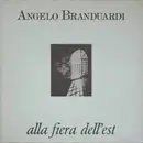 LP - Angelo Branduardi - Alla Fiera Dell'Est - Gatefold