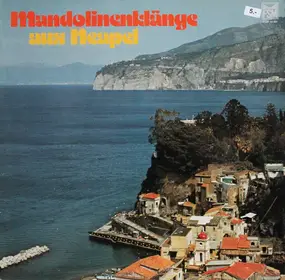 Angelo Petisi - Mandolinenklänge Aus Neapel