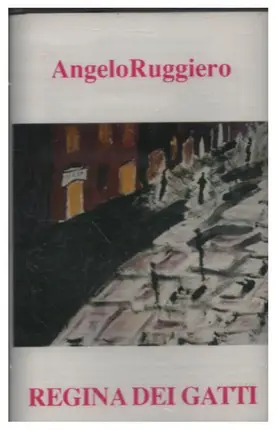 Angelo Ruggiero - Regina Dei Gatti