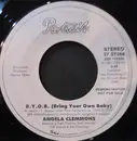7inch Vinyl Single - Angela Clemmons - B.Y.O.B. (Bring Your Own Baby)