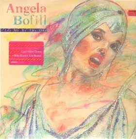 Angela Bofill - Let Me Be the One