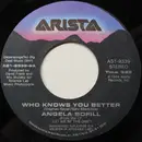 7inch Vinyl Single - Angela Bofill - Who Knows You Better