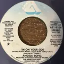 7inch Vinyl Single - Angela Bofill - I'm On Your Side