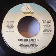 Angela Bofill - Tonight I Give In / Song For A Rainy Day