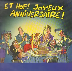 Angela - Et Hop! Joyeux Anniversaire / A Hop! Happy Birthday To You