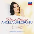 CD - Angela Gheorghiu , Alexandra Dariescu - Plaisir D'Amour
