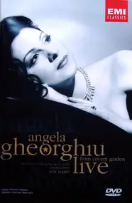 Angela Gheorghiu - Live From Covent Garden