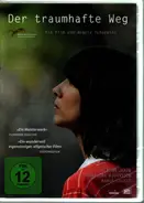 Angela Schanelec / Miriam Jakob a.o. - Der traumhafte Weg