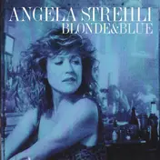 Angela Strehli - Blonde & blue