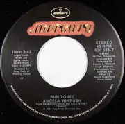 7inch Vinyl Single - Angela Winbush - Run To Me