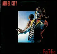 Angel City - Face to face