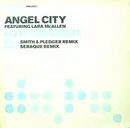12inch Vinyl Single - Angel City Featuring Lara McAllen - Love Me Right