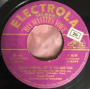 Angèle Durand - Hast Du Vergessen, Daß Ich Dich Noch Liebe / Einen Guten Kameraden