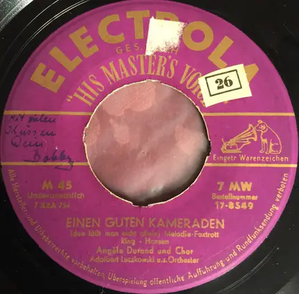 Angèle Durand - Hast Du Vergessen, Daß Ich Dich Noch Liebe / Einen Guten Kameraden