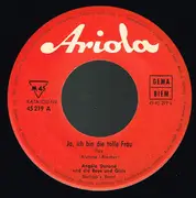 7inch Vinyl Single - Angèle Durand - Ja, Ich Bin Die Tolle Frau - Mono