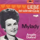 7inch Vinyl Single - Angèle Durand - Liebe Ist Wie Ein Quiz / My Lady