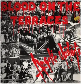 Angelic Upstarts - Blood on the Terraces