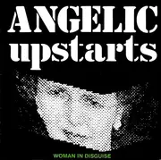 12inch Vinyl Single - Angelic Upstarts - Woman In Disguise