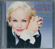 Angelika Milster - Mit Den Augen Der Liebe