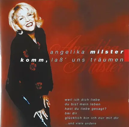 Angelika Milster - Komm, Laß' Uns Träumen