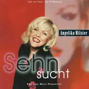 CD - Angelika Milster - Sehnsucht