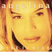CD Single - Angelina - Tide Is High - Cardboard