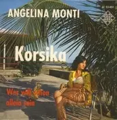Angelina Monti - Korsika