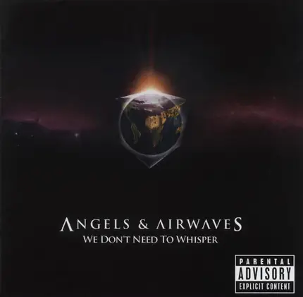 Angels & Airwaves - We Don't Need To Whisper