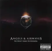 CD - Angels & Airwaves - We Don't Need To Whisper