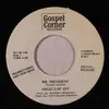 7inch Vinyl Single - Angels Of Joy - Mr. President / Don't Let The Devil Fool You