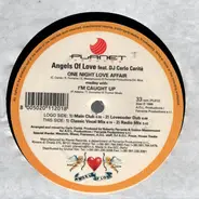 Angels Of Love Feat Carlo Carita - One Night Love Affair (Medley With I'm Caught Up)