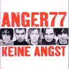 CD - Anger 77 - Keine Angst