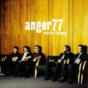 Anger 77 - Allein Im Flugzeug