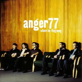 Anger 77 - Allein Im Flugzeug