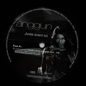 Anggun - Juste Avant Toi