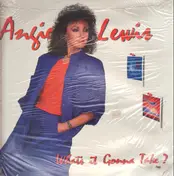 Angie Lewis - What's It Gonna Take?