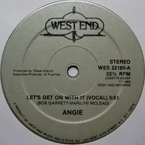 Angie - Let's Get On With It