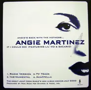 Angie Martinez Featuring Lil' Mo & Sacario - If I Could Go!