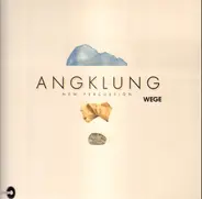 Angklung - Wege