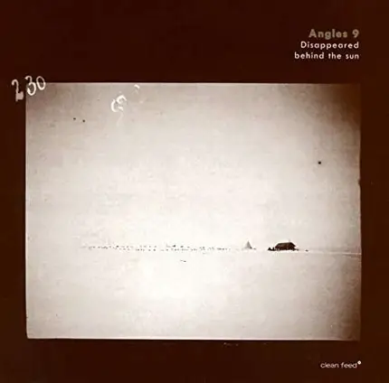 Angles 9 - Disappeared Behind The..