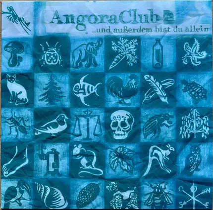 Angora Club - ...und Außerdem Bist Du Allein