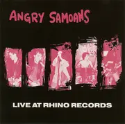 LP - Angry Samoans - Live At Rhino Records