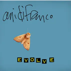 Ani DiFranco - Evolve