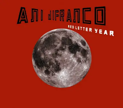 Ani DiFranco - Red Letter Year
