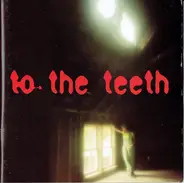 Ani DiFranco - To the Teeth